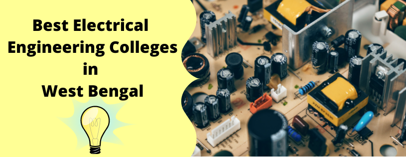 Best Electrical Engineering Colleges in West Bengal